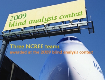 Three NCREE teams awarded at the 2009 blind analysis contest